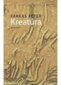 Farkas Péter - Kreatúra