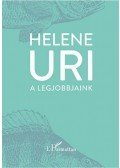 Uri, Helene - A LEGJOBBJAINK