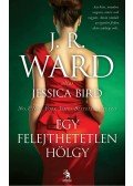 J. R. Ward - Egy felejthetetlen hölgy
