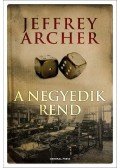 Jeffrey Archer - A negyedik rend