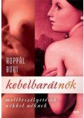 Hoppál Bori - Kebelbarátnők