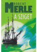 Robert Merle - A sziget