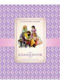 Louisa May Alcott - Kisasszonyok