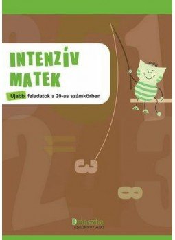 Török Ágnes - Intenzív matek - Újabb feladatok a 20-as számkörben, null 2010 antikvár könyv