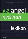 Kovács János,Lázár A. Péter,Marion Merrick - A-Z angol nyelvtan