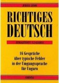 Juhász János - Richtiges Deutsch