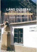 Láng Gusztáv - Tiltakozó szomorúság