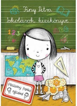 Finy Petra - Iskolások kézikönyve Finy Petra - Iskolások kézikönyve, Budapest 2014 antikvár könyv