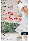 Okváth Anna - Más állapotok
