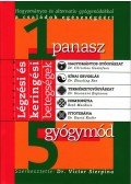 Dr. Sierpina, Victor - LÉGZÉSI ÉS KERINGÉSI BETEGSÉGEK - 1 PANASZ - 5 GYÓGYMÓD