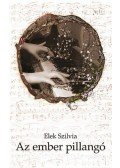 Elek Szilvia - Az ember pillangó