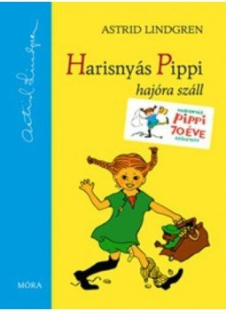 Astrid Lindgren - Harisnyás Pippi hajóra száll Astrid Lindgren - Harisnyás Pippi hajóra száll, null 0 antikvár könyv