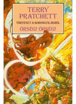 Terry Pratchett - Őrség! Őrség! Terry Pratchett - Őrség! Őrség!, Budapest 2014 antikvár könyv