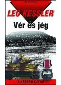 Leo Kessler - Vér és jég