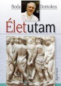 Boda Domokos - Életutam