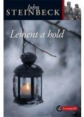 John Steinbeck - Lement a hold - KEMÉNY BORÍTÓS