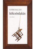 Györe Balázs - Kölcsönlakás