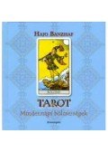 Hajo Banzhaf - TAROT - MINDENNAPI BÖLCSESSÉGEK