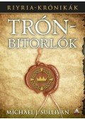 Michael J. Sullivan - Trónbitorlók