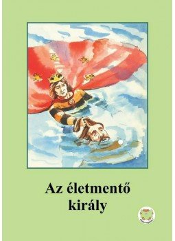 Ligeti Róbert - Az életmentő király Ligeti Róbert - Az életmentő király, null 2010 antikvár könyv