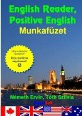 Németh Ervin, Tóth Szilvia - English Reader, Positive English - Munkafüzet