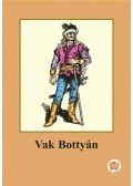 Ligeti Róbert - Vak Bottyán