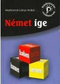 Martonné Lányi Anikó - NÉMET IGE - MINDENTUDÁS ZSEBKÖNYVEK -