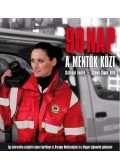 Klenk,Sipos Rita,Szilvási Endre - 90 nap a mentők közt