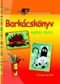 DANNER, EVA,VOGEL, BEATE - Barkácskönyv egész évre