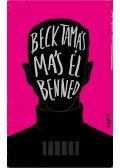 Beck Tamás - Más él benned