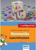 C. Neményi Eszter, Konrád Ágnes , Zsinkó Erzsébet - Matematika - Gyakorlófeladatok 1. osztályosoknak