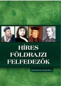 Lerner Balázs,Lerner János - Híres földrajzi felfedezők