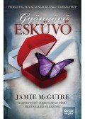 Jamie McGuire - Gyönyörű esküvő