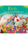 Bethan James ,KÁLLAI NAGY KRISZTINA - Király szamárháton