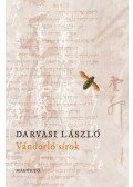 Darvasi László - Vándorló sírok