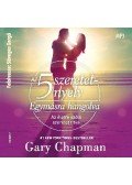 Gary Chapman - Az 5 szeretetnyelv: Egymásra hangolva HANGOSKÖNYV - MP3
