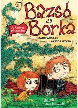 Bátky András - Bazsó és Borka - A kedves pincerém - ÜKH 2012 Bátky András - Bazsó és Borka - A kedves pincerém - ÜKH 2012, null 2012 antikvár könyv