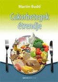 Budd Martin - Cukorbetegek étrendje
