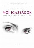 Dr. Csiszár Miklós , Nora Igloi Syversen - Női igazságok