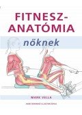 Mark Vella - Fitneszanatómia nőknek