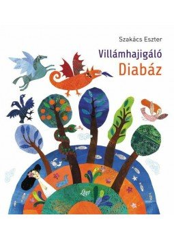 Szakács Eszter - Villámhajigáló Diabáz, null 2010 antikvár könyv