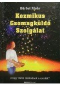 Mohr, Barbel - Kozmikus Csomagküldő Szolgálat