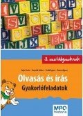 Fejér Zsolt , PETIK ÁGOT,Fonyódi Gábor - Olvasás és írás - Gyakorlófeladatok 3. osztályosoknak