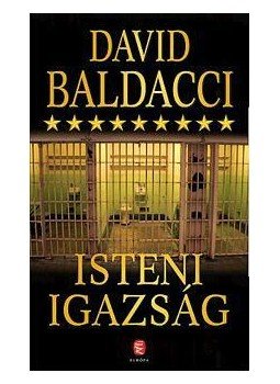 David BALDACCI - Isteni igazság David BALDACCI - Isteni igazság, Budapest 2011 antikvár könyv