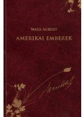 Wass Albert - Amerikai emberek