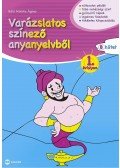Báló Mónika Ágnes - Varázslatos színező anyanyelvből 1. évfolyam B kötet