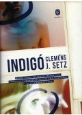 Setz, Clemens J. - Indigó