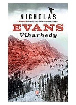 Nicholas EVANS - Viharhegy Nicholas EVANS - Viharhegy, null 2013 antikvár könyv