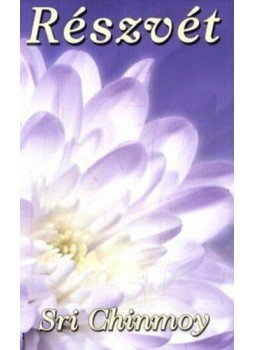 Sri Chinmoy - Részvét Sri Chinmoy - Részvét, null 2006 antikvár könyv