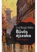 Gróf Bánffy Miklós - Bűvös éjszaka